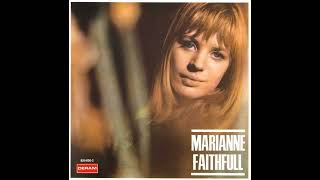 Marianne Faithfull :  What Have They Done To The Rain