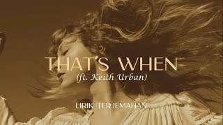 Taylor Swift - That&#39;s When (Taylor&#39;s Version) (Lyric Video) (Lirik Terjemahan)