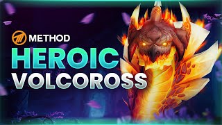 Method VS Volcoross Heroic - Amirdrassil: The Dream's Hope