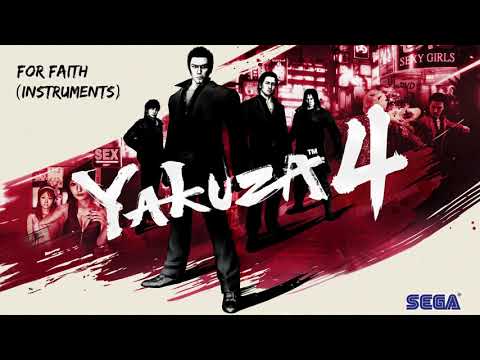 Yakuza 4 OST Track 36 - For Faith (Instruments)