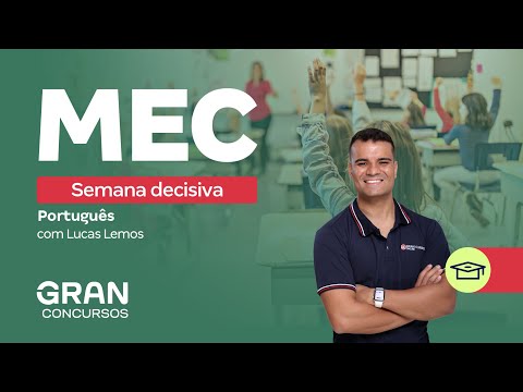 Concurso MEC - Semana decisiva - Português com Lucas Lemos