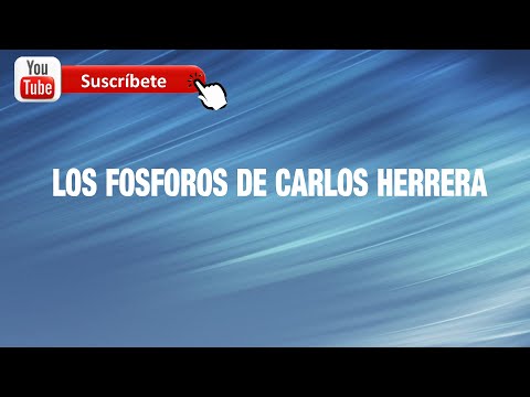 Los Fosforos de Carlos Herrera -  Recopilacion de las Mejores llamadas ( Humor )
