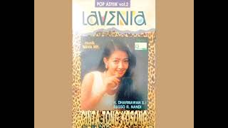 Download lagu Lavenia - Cinta Tong Kosong   Composer - H. Dharmawan S./Rasso R. Nandi (1994) mp3