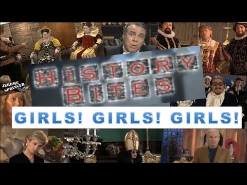 History Bites  - Girls Girls Girls