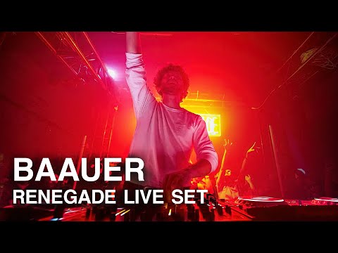 RENEGADE LIVE SET - BAAUER