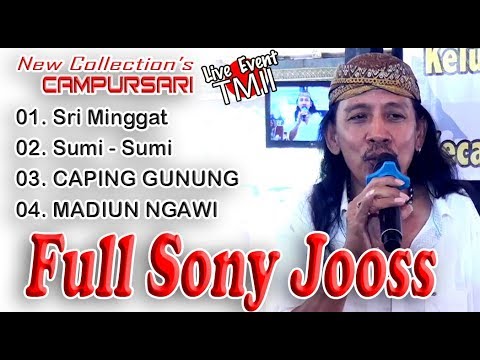 SONY JOOSS SRI MINGGAT SUMI SUMI CAPING GUNUNG NADIUN NGAWI Campursari JAMPI STRES