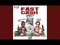 Fast Cash Babies Feat Jigg