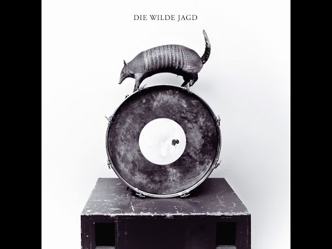 Die Wilde Jagd - Die Wilde Jagd (Bureau B) [Full Album]