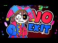 NO EXIT An Amazing Digital Circus MEGALOVANIA