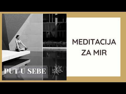 Vođena meditacija za mir u sebi | PUT U SEBE| Zdravlje