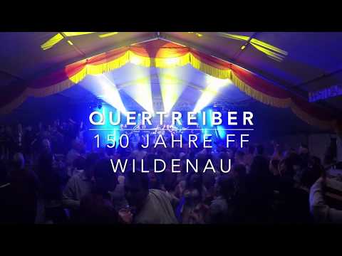 Quertreiber live - Gründungsfest: 150 Jahre FF Wildenau 2019
