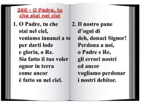360 O Padre, tu che stai nel ciel - Innario Chiesa Cristiana Avventista del Settimo Giorno 2014