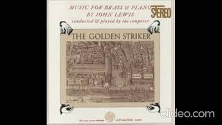 John Lewis - The Golden Striker (1960)