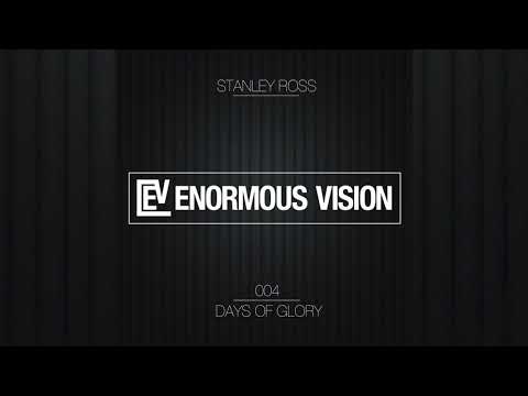 Stanley Ross - Days of Glory