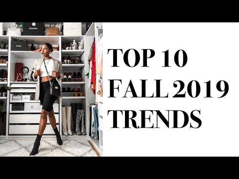 TOP 10 FALL 2019 TRENDS | MONROE STEELE