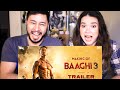MAKING OF BAAGHI 3 TRAILER | Tiger Shroff | Shraddha Kapoor | Reaction | Jaby Koay