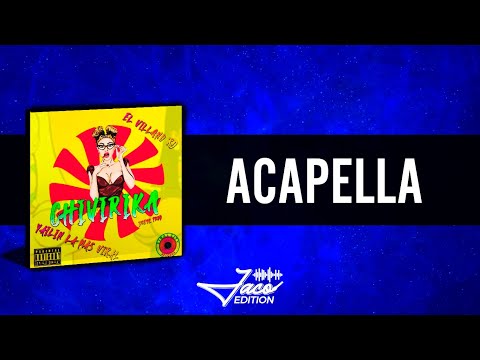 Villano RD & Yailin La Mas Viral - CHIVIRIKA (Acapella Studio)
