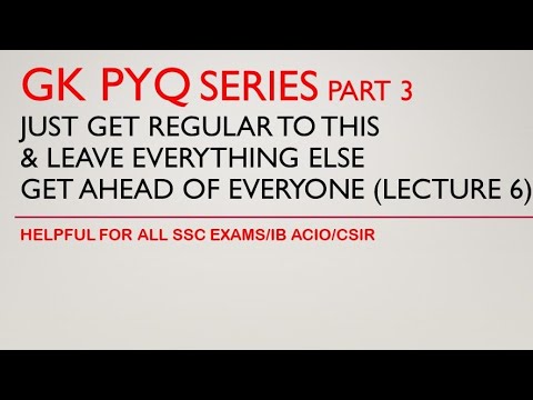 GK PYQ SERIES PART 3 | LECTURE 6 | PARMAR SSC