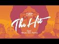 TWRP The Hit Feat Ninja Sex Party Official Video