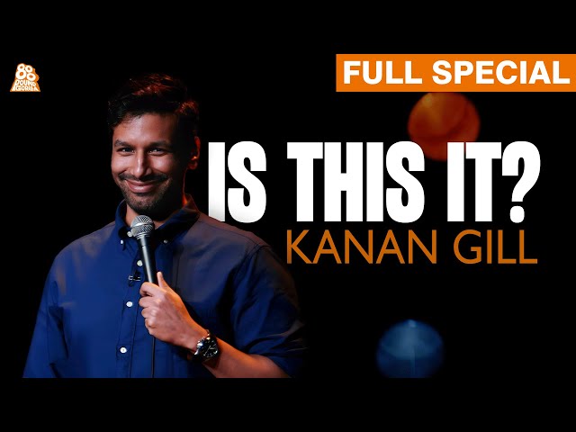 Kanan Gill | Is This It? (Full Comedy Special) SDDEFAULT Thumbnail