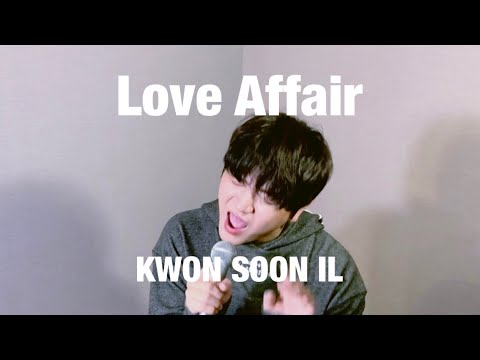 UMI - Love Affair cover by KWON SOON IL 권순일 of 어반자카파