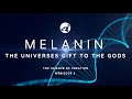 The Science Of Creation Part 6 Melanin The Universal Gift To The Gods