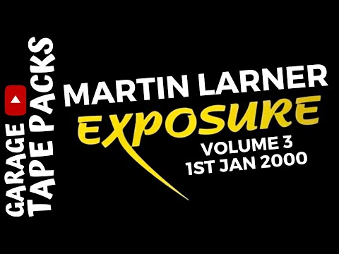Martin Larner | Exposure | 1st January 2000 | Garage Tape Packs