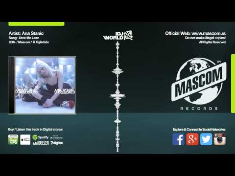 Ana Stanic - Srce Me Laze