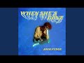 When She S Gone
