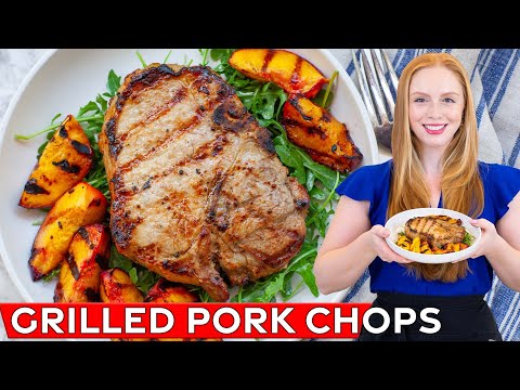 Grilled Pork Chops with Grilled Peaches | with Easy Pork Marinade Recipe