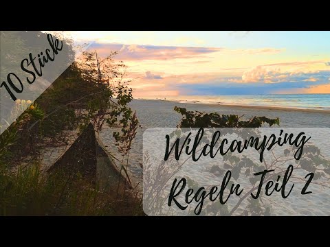 Wildcamping Regeln - 10 wichtige Tipps