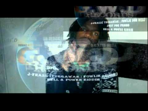 J-FRASS { WENGO} TUGGAWAR; FOWLIE DON   DISS [Hell & Powder House Riddim Instrumental}{GWADA.RECORD}