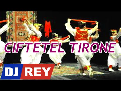 Ciftetel Tirone 2020 - Remix by Rey Deejays