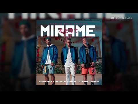 Mírame (bass boosted) - Nio Garcia, Rauw Alejandro, Lenny Tavarez