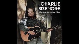 Red Wicked Wine~The Charlie Sizemore Band
