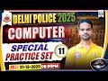Delhi Police Exam Review Computer Special Practice Set 11 DP Constable Compute Paper Solution