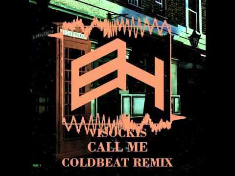 Visockis - Call Me (Coldbeat Remix) [Electro House/ Complextro]