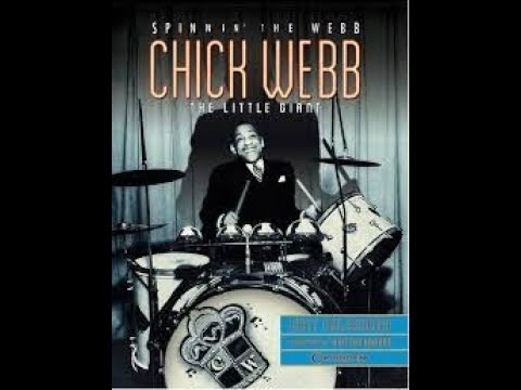 Chick Webb presented by Drummer's History Channel