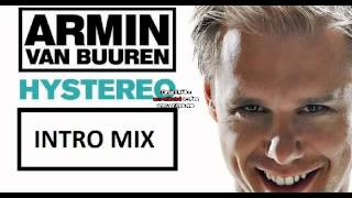 Armin Van Buuren - Hystereo (Intro Mix)