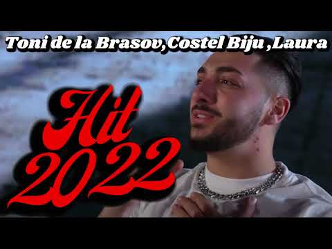 Toni De La Brasov, Costel Biju , Laura ❌ Suflet De Tigan  ‼️ Manele Noi HIT 2022