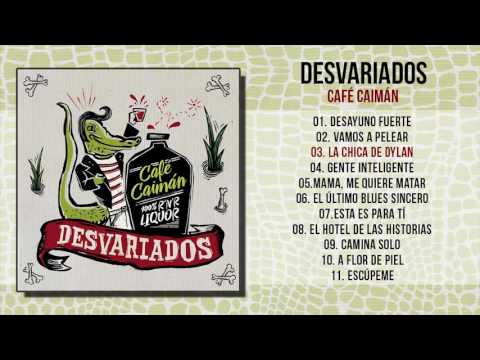Desvariados - Café Caimán (Álbum Completo)