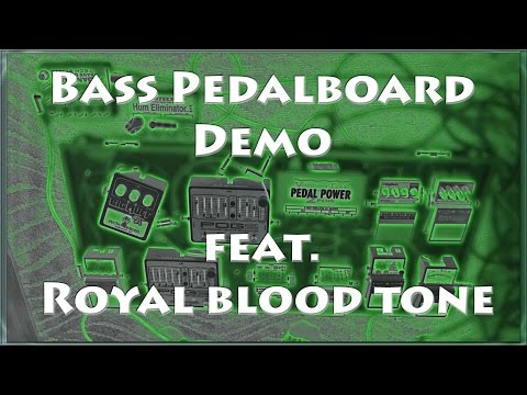 Bass Pedalboard Demo - featuring my Royal Blood Tone