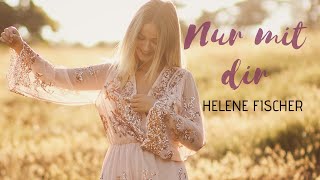 Helene Fischer -Nur mit dir (Cover Lea Katharina)