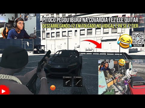 PITOCO PEGOU IBURA NA COVARDIA FEZ ELE QUITAR! DESCARREGANDO 12 😳 EM FOLGADO NO VIDIGAL - GTA RP 🤣
