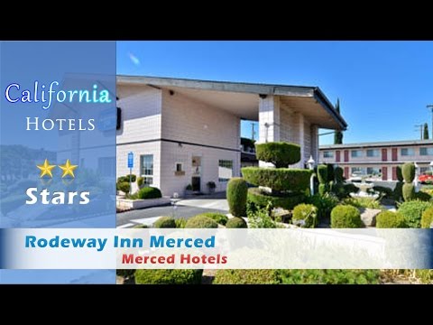 Rodeway Inn Merced, Merced Hotels - California