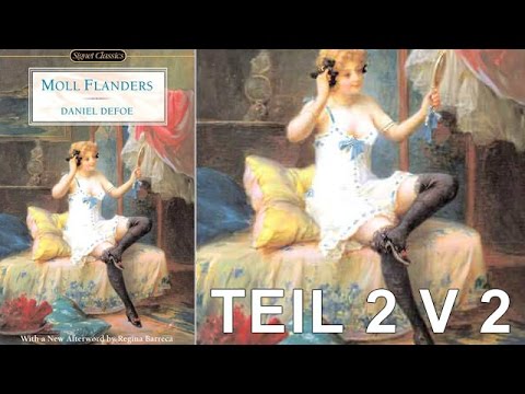 Hörbuch: Moll Flanders von Daniel Defoe - Tail 2 v 2 - Deutsch
