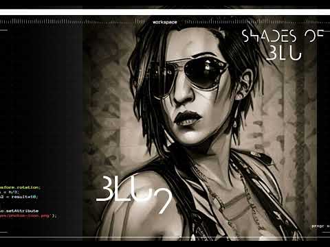 Shades of Blu 2 0 Chapter 24 FEAT  Blu 9 @ Refresh