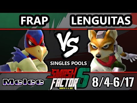 Smash Factor 6 SSBM - Lenguitas (Fox) vs. Frap (Falco) - Smash Melee