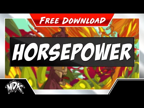 ♪ MDK & Doctor Vox - Horsepower [FREE DOWNLOAD] ♪