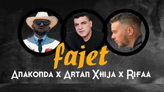 Anakonda - Fajet